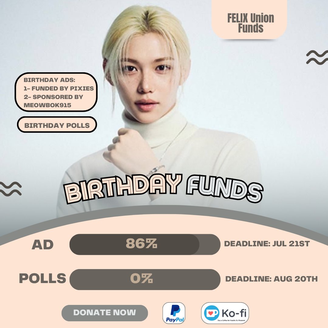 FELIXUnionFunds's tweet image. 🎁 #FELIX Birthday Funds
⌛️Birthday Ad: D-03🚨
🎯 $ 600 (86%)
⌛️Birthday Polls: D-33
🎯 $ 2500 (0%)
Paypal: paypal.com/paypalme/felix…
Ko-fi: ko-fi.com/felixunionfunds
Every contribution matters! Your support is always appreciated 🙏
#李龙馥 #필릭스 #フィリックス