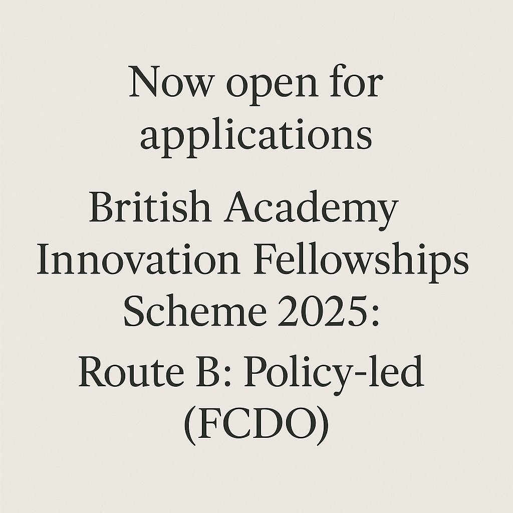 FCDO Research, Science and Technology (@fcdoresearch) on Twitter photo 📢The <a href="/BritishAcademy_/">The British Academy</a> + <a href="/FCDOGovUK/">Foreign, Commonwealth & Development Office</a> invite applications from early and mid career researchers for Innovation Fellowships in these areas:
◾️Western Balkans
◾️Serious Organised Crime and Migration
◾️Humanitarian Crises
◾️UK National Security Strategy
➡️thebritishacademy.ac.uk/funding/innova… 📢The <a href="/BritishAcademy_/">The British Academy</a> + <a href="/FCDOGovUK/">Foreign, Commonwealth & Development Office</a> invite applications from early and mid career researchers for Innovation Fellowships in these areas:
◾️Western Balkans
◾️Serious Organised Crime and Migration
◾️Humanitarian Crises
◾️UK National Security Strategy
➡️thebritishacademy.ac.uk/funding/innova…