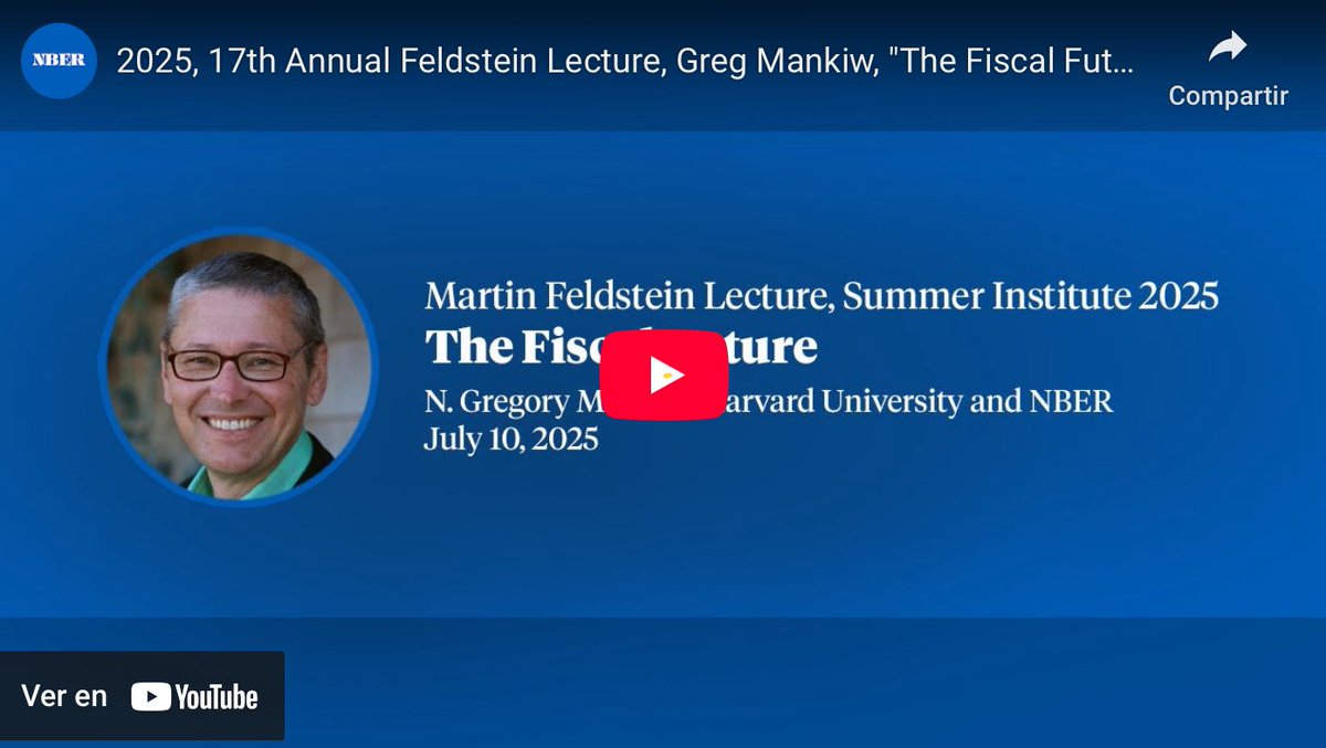 alvaroortiz1968's tweet image. Dont Miss it … maybe is even more useful than you think !!! “The Fiscal Future” by G. Mankiw . The Martin Feldstein Future at @nberpubs Summer Institute 25 nber.org/research/video… @CebraOrg @BIS_org @ECB_Research @bde_Research @BaldwinRE @cepr_org @ludwigstraub @AMLEDS1…