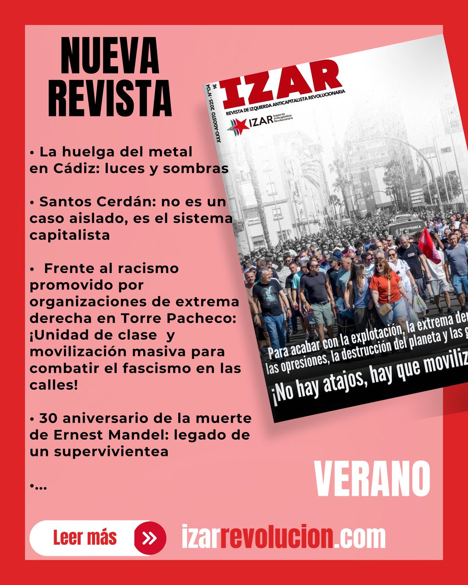 IZAR_Rev's tweet image. 🗞️☀️ ¡Revista de verano ya disponible!
Con contenidos sobre las huelgas del metal de Cádiz y Cartagena, la resistencia contra las deportaciones en EEUU, el racismo promovido por la extrema derecha en Torre Pacheco y más.
En físico y en izarrevolucion.com