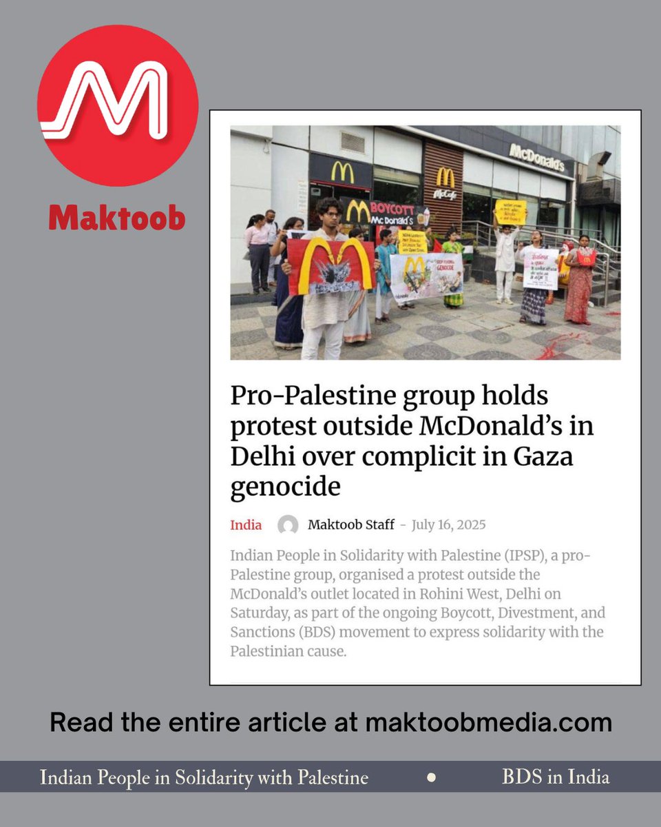 BDS_in_India's tweet image. Indian People in Solidarity with Palestine - IPSP's nationwide protests against McDonald's support for Israel was widely covered in the domestic & international press and progressive online spaces!
#presscoverage #media #freepalestine #indianswithpalestine #BDSinIndia