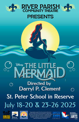 Dive into the magic of live theatre with River Parish Community Theatre’s production of The Little Mermaid, on stage July 19–20 and 23–26.

🎟️ Don’t miss your chance to be part of the adventure! Get tickets and showtimes at riverparishtheatre.org