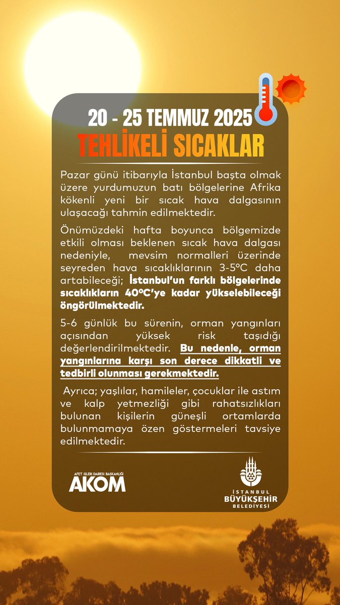 ⚠️ TEHLİKELİ SICAKLAR!☀️ 🌡️