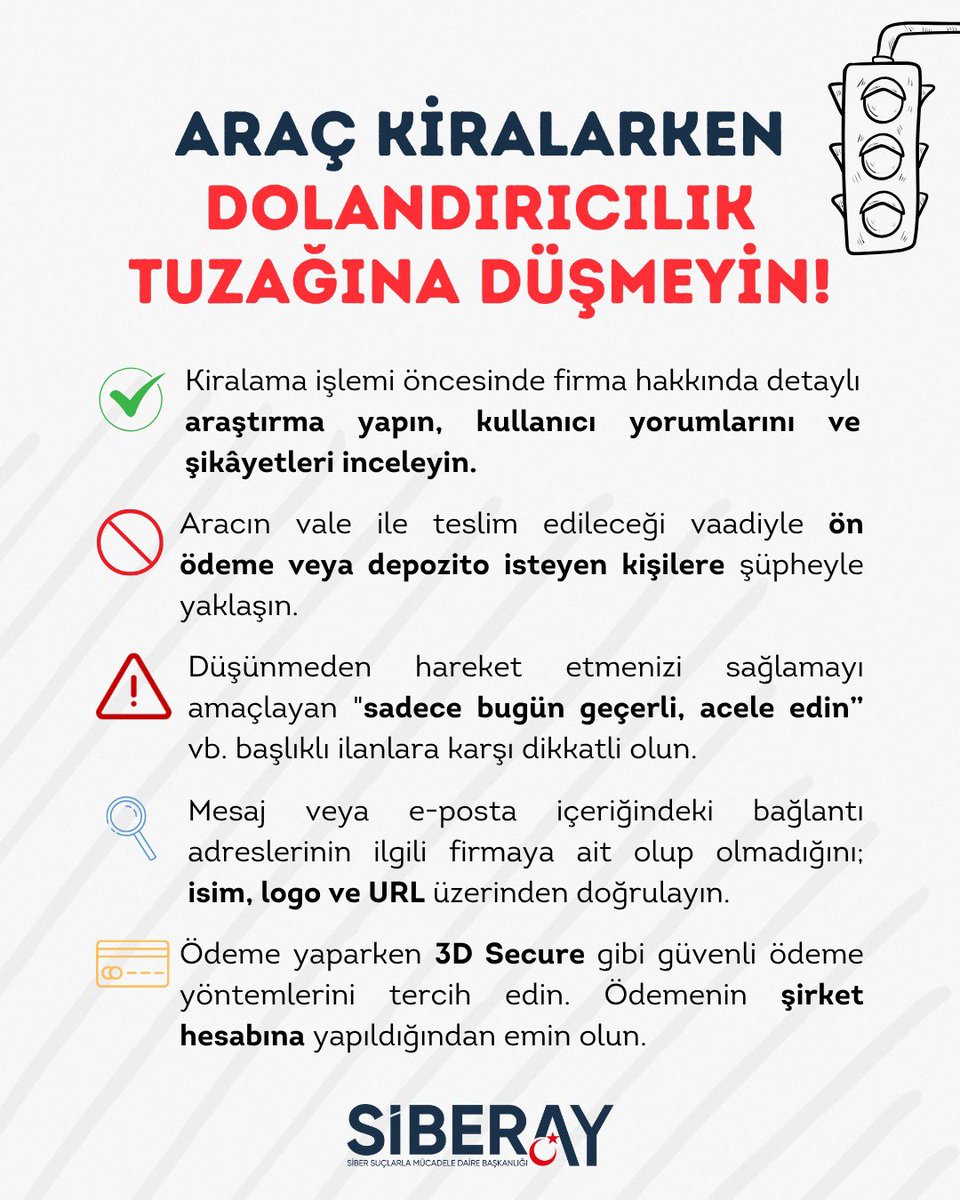 🚗 Araç kiralama dolandırıcılıklarına DİKKAT⚠️  

❌Gerçek olamayacak kadar cazip tekliflere ve abartılı vaatlere şüpheyle yaklaşın.  

🔐Güvenli bir kiralama için yalnızca resmî, kurumsal ve güvenilir firmaları tercih edin.

#SİBERAYUyarıyor  
#SİBERAY🌙