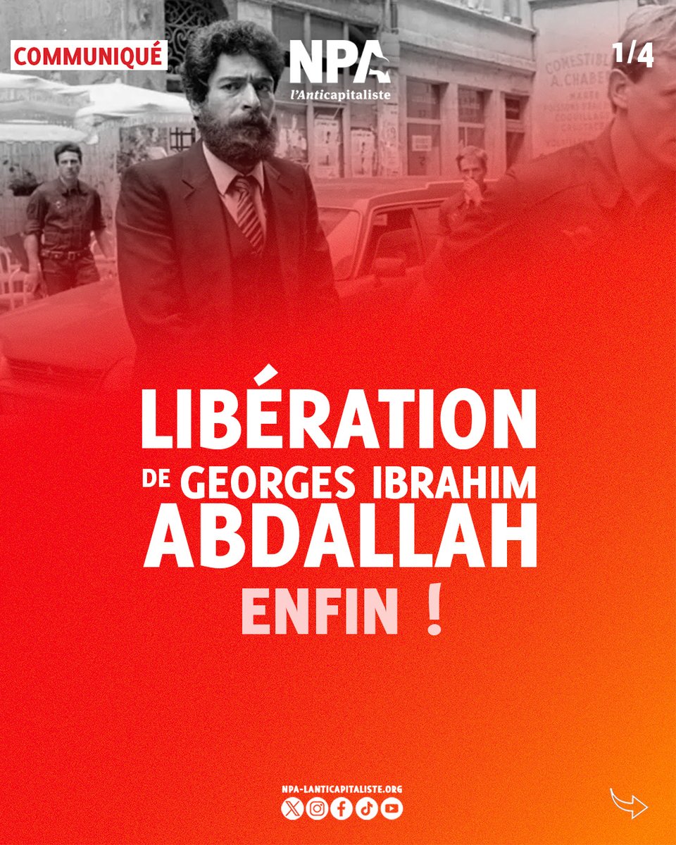 Le NPA-l’Anticapitaliste accueille avec satisfaction l’annonce de la libération de Georges Ibrahim Abdallah qui devrait être effective le 25 juillet prochain.
1/4 ⤵️