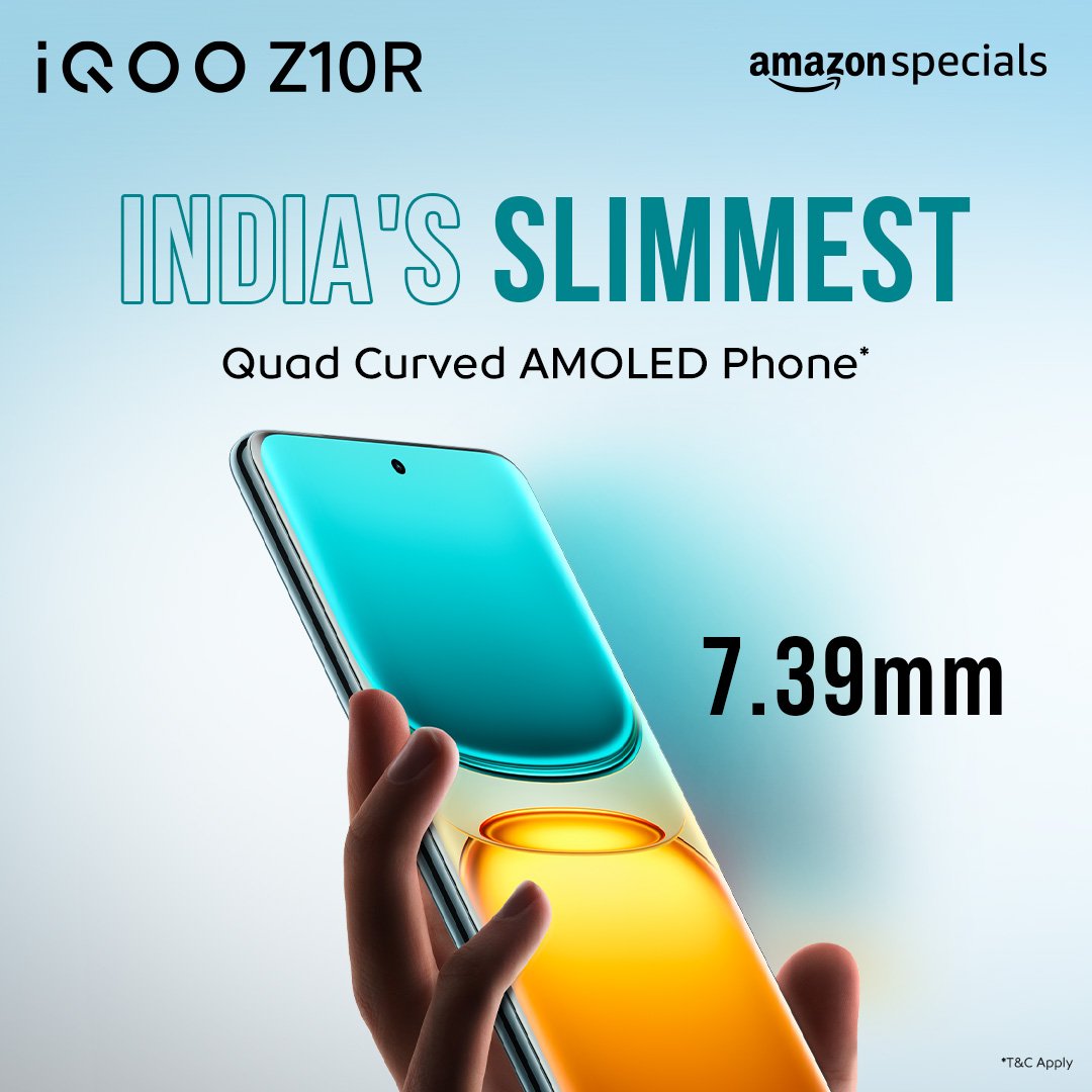 Hasrat Singh (@hasratsingh8) on Twitter photo The all-new #iQOOZ10R 🚨
India’s Slimmest Quad Curved AMOLED phone – just 7.39mm thin! 📱💎
Style, elegance & power packed in one stunning device.
🔥 Only on #AmazonSpecials
#iQOO #iQOOZ10R #SlimmestPhone #TechThatThrills #AMOLED #AmazonIndia
<a href="/IqooInd/">iQOO India</a> <a href="/nipunmarya/">Nipun Marya</a> The all-new #iQOOZ10R 🚨
India’s Slimmest Quad Curved AMOLED phone – just 7.39mm thin! 📱💎
Style, elegance & power packed in one stunning device.
🔥 Only on #AmazonSpecials
#iQOO #iQOOZ10R #SlimmestPhone #TechThatThrills #AMOLED #AmazonIndia
<a href="/IqooInd/">iQOO India</a> <a href="/nipunmarya/">Nipun Marya</a>