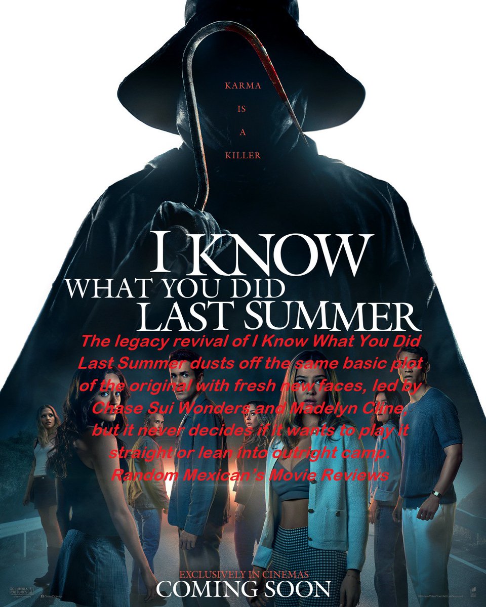 Random Mexican's Movie Reviews (@grendel3434) on Twitter photo My Review of <a href="/ikwydlsmovie/">I Know What You Did Last Summer</a>
#IKnowWhatYouDidLastSummer #MadelynCline #ChaseSuiWonders #JonahHauerKing #TyriqWithers #SarahPidgeon #BillyCampbell #GabbrietteBechtel #FreddiePrinzeJr #JenniferLoveHewitt #MovieReview #MovieReviews
Full Review
flicksfan.blogspot.com/2025/07/movie-… My Review of <a href="/ikwydlsmovie/">I Know What You Did Last Summer</a>
#IKnowWhatYouDidLastSummer #MadelynCline #ChaseSuiWonders #JonahHauerKing #TyriqWithers #SarahPidgeon #BillyCampbell #GabbrietteBechtel #FreddiePrinzeJr #JenniferLoveHewitt #MovieReview #MovieReviews
Full Review
flicksfan.blogspot.com/2025/07/movie-…
