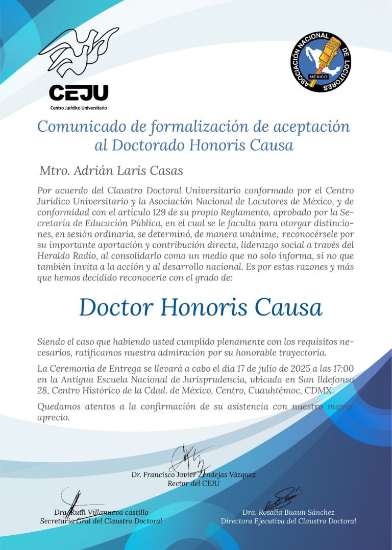 👏 Felicitamos a nuestro Presidente del Consejo Consultivo, Adrián Laris Casas, por recibir el Doctorado Honoris Causa otorgado por el Centro Jurídico Universitario y la Asociación Nacional de Locutores de México.

Un merecido reconocimiento a su compromiso con nuestra industria