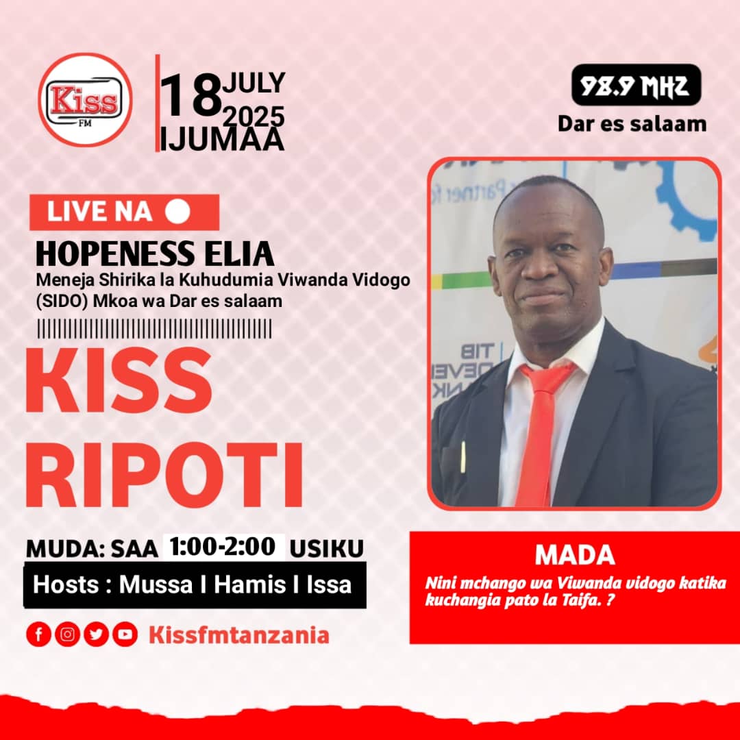 SIDO DAR ES SALAAM 
Usikose kusikiliza, utafahamu zaidi kuhusu huduma zinazotolewa na SIDO.