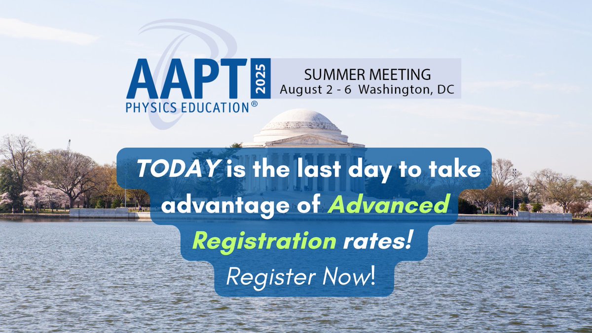 AAPTHQ's tweet image. TODAY is the last day to take advantage of #AAPTSM25 Advanced Registration rates! Don't miss out on the savings, register now! ➡ ow.ly/kSt950WrPg6 #AAPTMeetings #AAPTConference #PhysicsEducation #PhysicsTeachers