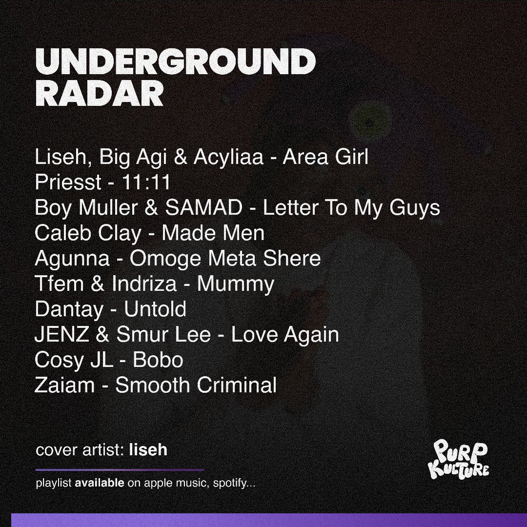 10 SONGS YOU NEED TO LISTEN TO THIS WEEK 💜

🔗: push.fm/fl/udrgrndrdrp…

1️⃣ Liseh, Big Agi &amp; Acyliaa - Area Girl
2️⃣ Priesst - 11:11
3️⃣ Boy Muller - Letter To My Guys - (LTMG)
4️⃣ Caleb Clay - Made Men
5️⃣ Agunna - Omoge Meta Shere
6️⃣ Tfem &amp; Indriza - Mummy
7️⃣ Dantay - Untold
8️⃣