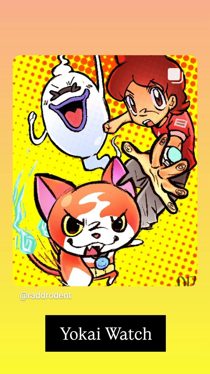 Fan Art Friday 🎨 Yokai Watch by @raddrodent