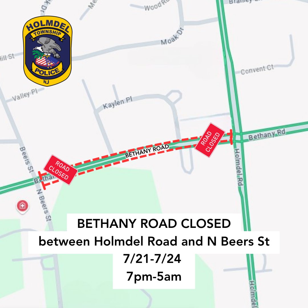 Holmdelpolice's tweet image. Starting Monday, July 21st, Bethany Road will be closed between Holmdel Road and North Beers Street - overnight - for gas main work. The closure will be Monday (7/21) through Thursday (7/24), approximately 7pm until 5am. Follow detours or plan an alternate route.