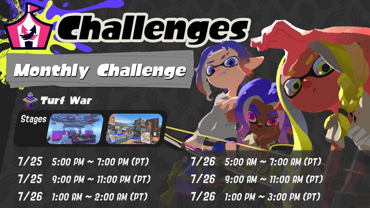 SplatoonNA's tweet image. The July Monthly Challenge is taking place on July 25 and July 26. This time it's a Turf War tussle, so let that ink fly!