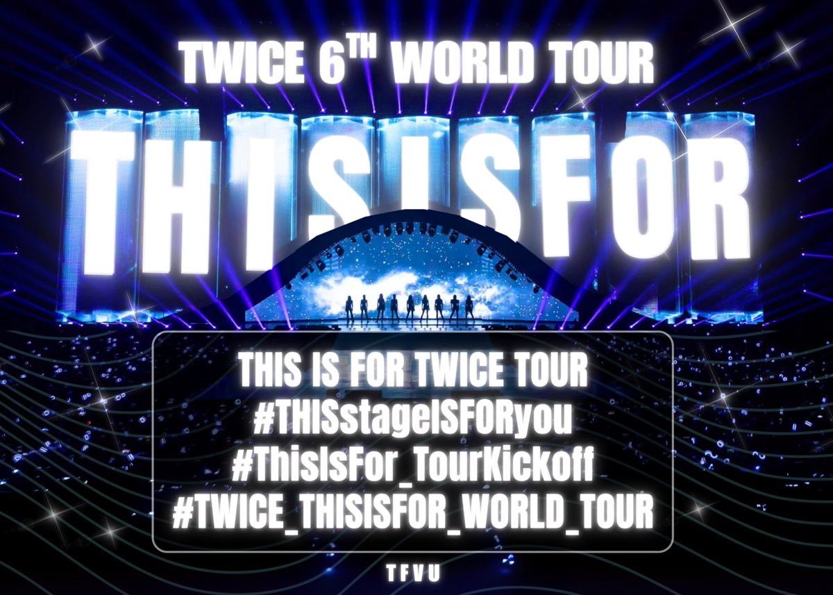 TFVUnion's tweet photo. D-1 TRENDING PARTY STARTS NOW! 🔥 

Drop/use the tags + include photos, comments, and gifs to not mark as spam. 

🎯 1000 comments, 500 rts
Overall target reach/engagement:
🎯 1M replies, rts, likes

THIS IS FOR TWICE TOUR
#THISstageISFORyou
#ThisIsFor_TourKickoff
#TWICE_THISISFOR_WORLD_TOUR
@JYPETWICE