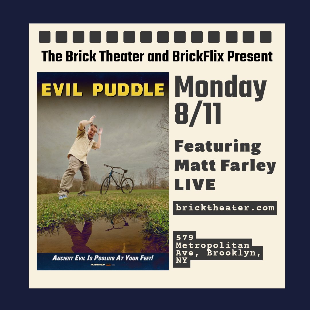 itsmydogskip's tweet image. BREAKING NEWS: Matt Farley (@MoternMedia) will be performing LIVE at the EVIL PUDDLE screening on 8/11 at @bricktheater. That's right folks! A truly historic musical and cinematic event that's not to be missed! Tickets in my biography and MoternMediaDOTcom