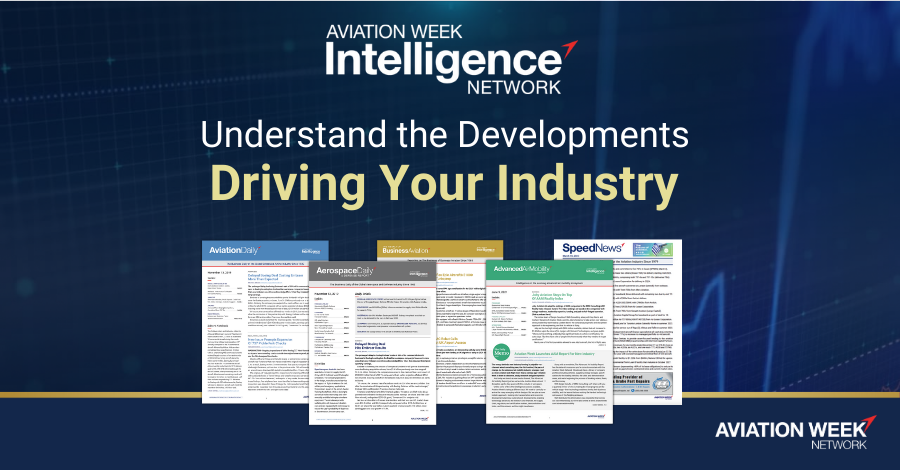 AviationWeek's tweet image. Understand what's happening in your market right now, and what it means for you and your business.
Aviation Week Intelligence Network's Market Briefings deliver essential news, insights, data and intelligence from industry-leading analysts directly to your inbox. Stay up-to-date…