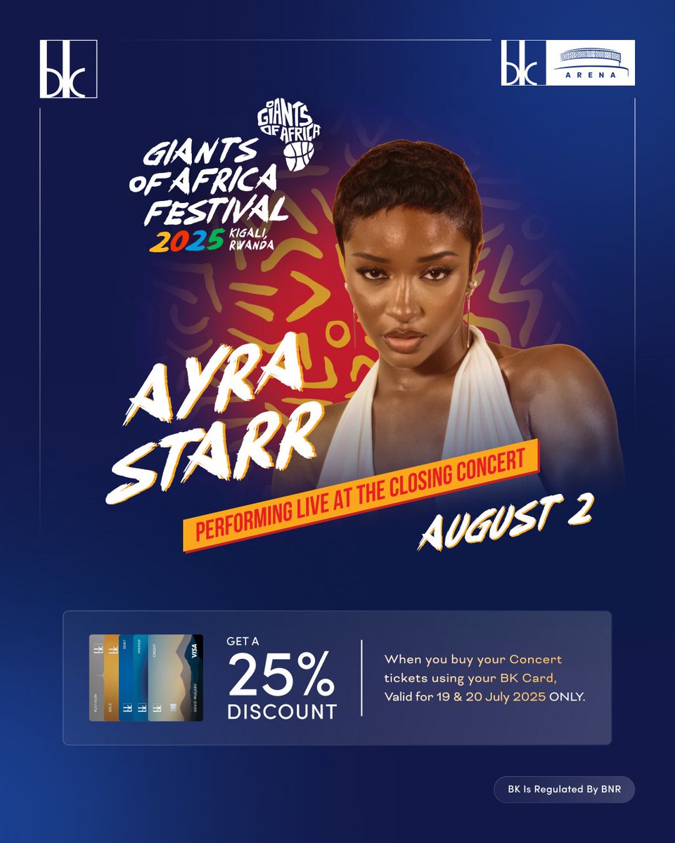 BankofKigali's tweet image. Ayra Starr Live in Kigali for the First Time!
Bank of Kigali couldn’t let you miss this show! Enjoy an exclusive 25% discount on tickets for the closing show when you pay with your BK Card.
Hurry! This offer is valid only on the 19th and 20th of July 2025.
Get ready to commas!…