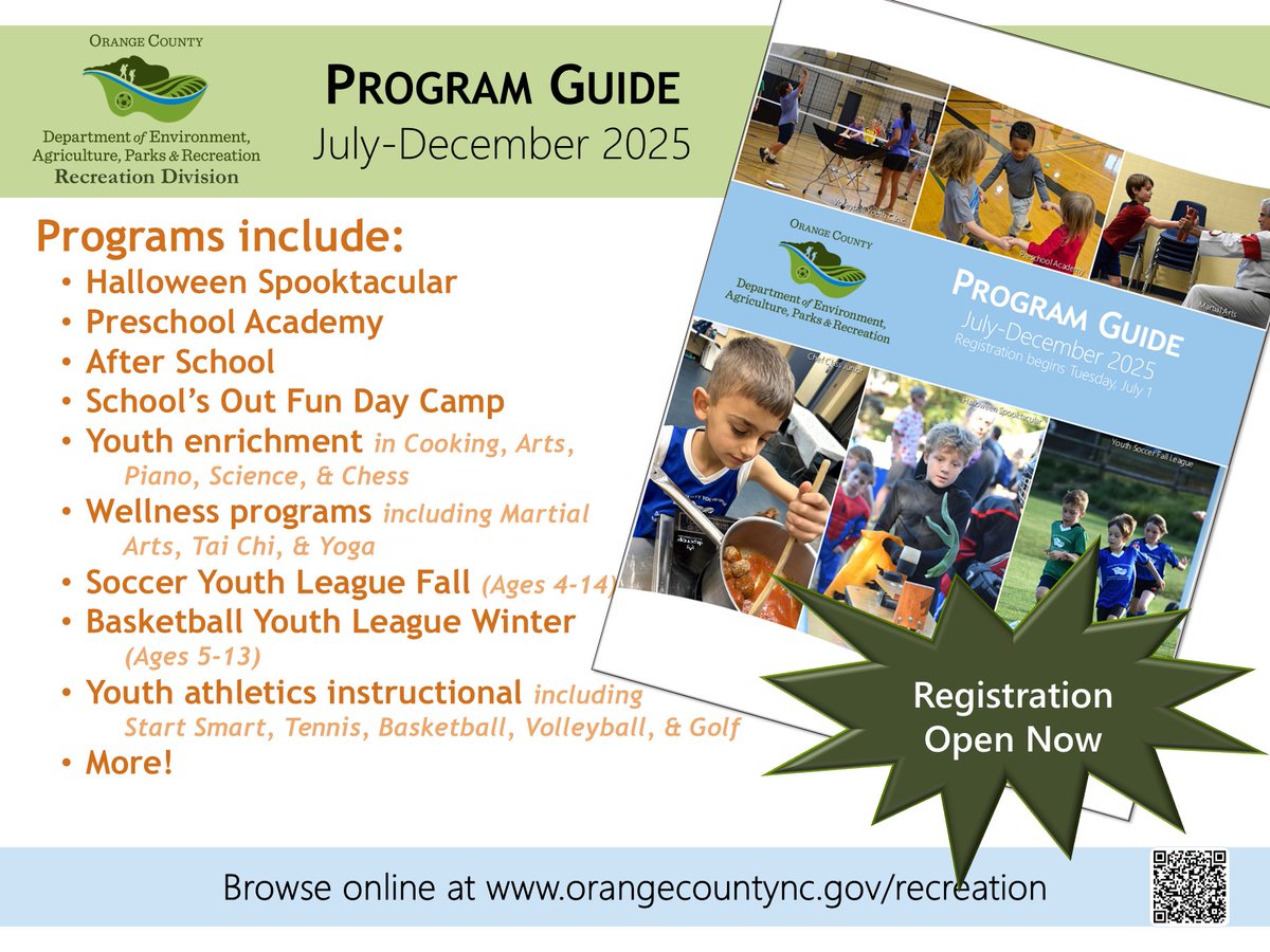 OCNCGOV's tweet image. Registration for July-December 2025 programs now open! The latest edition of the Orange County DEAPR-Recreation Division Program Guide is available for viewing at orangecountync.gov/481/Recreation.