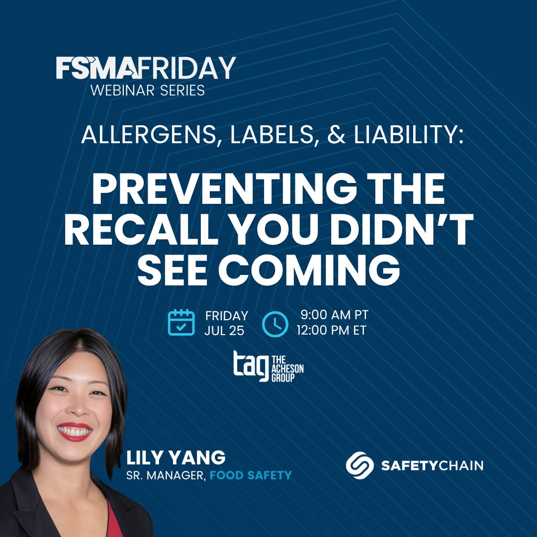 Join TAG's Senior Manager of #FoodSafety, Lily Yang, on Friday, July 25, at 12pm ET for #FSMA Friday! Lily &amp; SafetyChain will deep dive into why #allergens remain the number one reason for #recalls, along with concrete strategies to get ahead of the risk. link.achesongroup.com/Lily-FSMA-July…