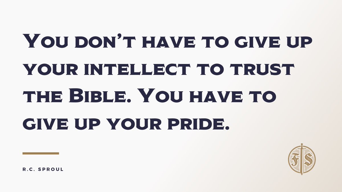 FoundersSem's tweet image. You don’t have to give up your intellect to trust the Bible. You have to give up your pride. – R.C. Sproul
foundersseminary.org