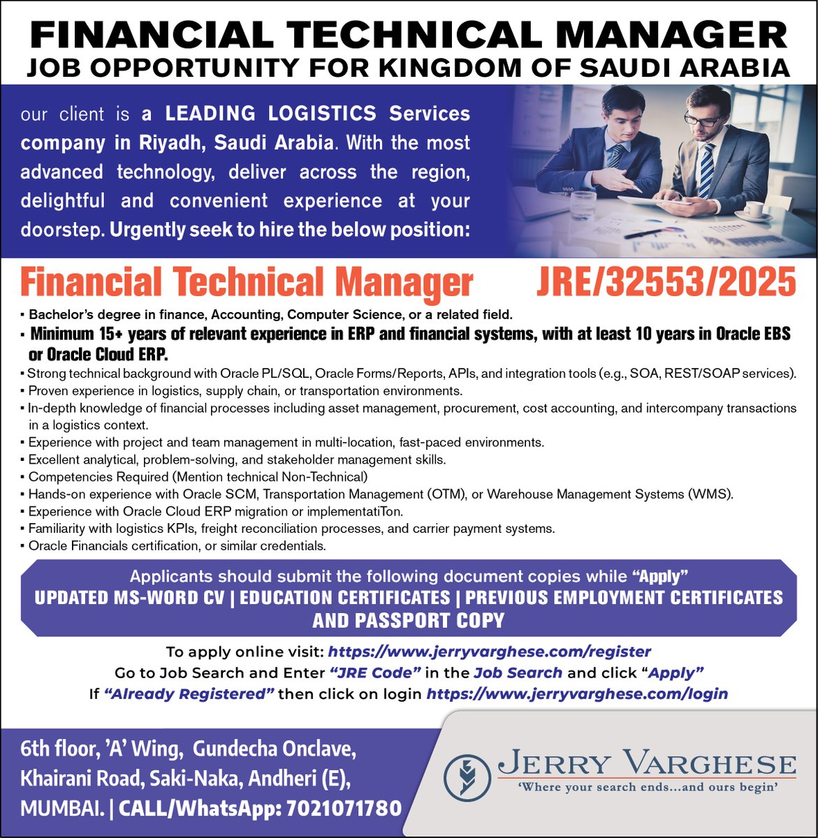 Financial Technical Manager | Job Opportunities for Saudi Arabia | Read the ad to know more about the vacancies and the qualifications / Exp. reqd. | Enter ‘JRE Code’ in the Quick Search Box and Apply | Do select “Internet/Online”, Source="Twitter" | All the Best.