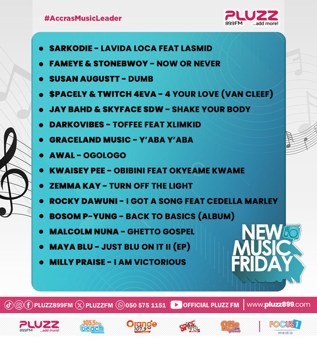 PLUZZ89.9FM (@pluzzfm) on Twitter photo 🚨🔊: NEW MUSIC FRIDAY features <a href="/sarkodie/">Sarkodie</a>, <a href="/Fameye/">ANTONIO</a>, <a href="/susan_augustt/">AfroCurly</a>, <a href="/Spacely1z/">$pacely</a>, <a href="/JayBahd1/">Return Of Okomfo Anokye👿</a>, <a href="/darkovibes/">Darkovibes</a>, <a href="/bosom_pyung/">One Bosom</a>, <a href="/malcolmnunaa/">Malcolm Nuna</a>, <a href="/MayaBlu_/">Maya Blu</a> ,<a href="/KwaiseyPee/">Akwasi Opoku</a>, <a href="/RockyDawuni/">Rocky Dawuni</a>,
#AddMore
#AccrasMusicLeader 🚨🔊: NEW MUSIC FRIDAY features <a href="/sarkodie/">Sarkodie</a>, <a href="/Fameye/">ANTONIO</a>, <a href="/susan_augustt/">AfroCurly</a>, <a href="/Spacely1z/">$pacely</a>, <a href="/JayBahd1/">Return Of Okomfo Anokye👿</a>, <a href="/darkovibes/">Darkovibes</a>, <a href="/bosom_pyung/">One Bosom</a>, <a href="/malcolmnunaa/">Malcolm Nuna</a>, <a href="/MayaBlu_/">Maya Blu</a> ,<a href="/KwaiseyPee/">Akwasi Opoku</a>, <a href="/RockyDawuni/">Rocky Dawuni</a>,
#AddMore
#AccrasMusicLeader