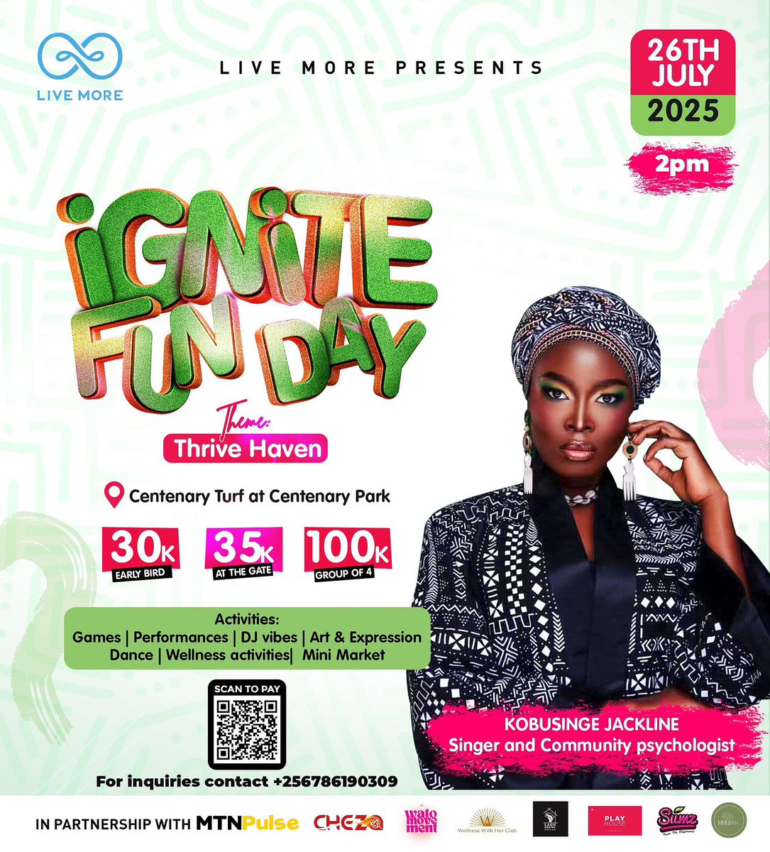 She’s bringing beauty, brilliance, and bold energy to IGNITE FUN DAY! 
Featuring: Kobusinge Jackline Singer &amp; Community Psychologist
🎟️ Early Bird: 30k | At the Gate: 35k | Group of 4: 100k
📍 Centenary Park
Scan to pay or call +256786190309 for more info.#IgniteFunDay