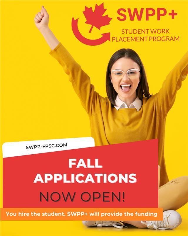 SWPP+ Fall 2025 Applications are now Open! Now is the time to invest in your team’s future. Hiring a Co-op student helps build a talented workforce, and the wage subsidy makes it more affordable than ever. 

Sign up at na3.hubs.ly/y04Mvl0 and access up to $7,000!
