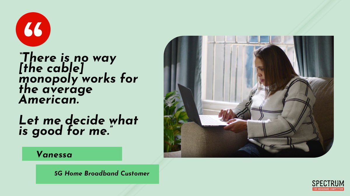 Spectrum4BBComp's tweet image. Vanessa was a cable internet customer for 18 years because there was no other option available. That is, until 5G home broadband came along. She’s now paying half of what she used to pay. 

It’s simple. More spectrum ➡️ More competition ➡️ More consumers (like Vanessa) benefit…