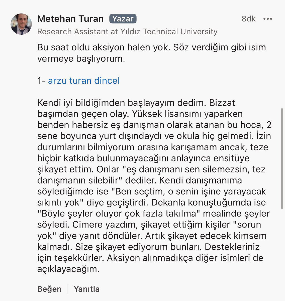 YTÜ akademisyeni Metehan Turan Linkedin üzerinden -kendi iddiasıyla akademik yolsuzluğa- bulaşan isimleri paylaşmaya başladı.