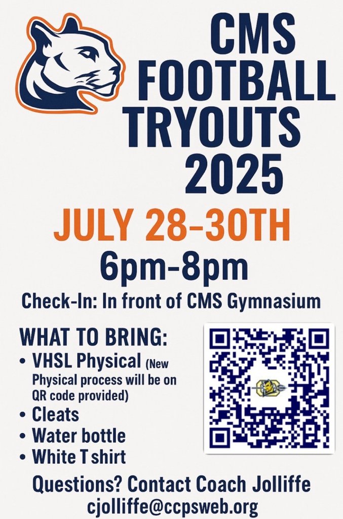 CCPSCMS's tweet image. CMS football tryout information