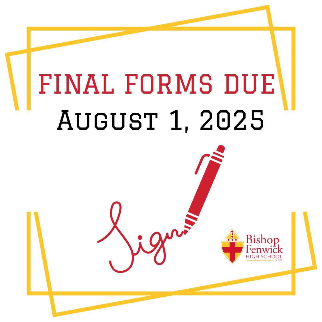 Bishop Fenwick High School (@bishopfenwick1) on Twitter photo Attention all Fall Athletes:
✅ Sign up on Final Forms
✅ Submit a Valid Physical
Both parent & student signatures are required. This is due by Friday, 8/1.
Have Questions? Reach out to Mr. Longworth: klongworth@fenwickfalcons.org or Mr. Rossi: jrossi@fenwickfalcons.org Attention all Fall Athletes:
✅ Sign up on Final Forms
✅ Submit a Valid Physical
Both parent & student signatures are required. This is due by Friday, 8/1.
Have Questions? Reach out to Mr. Longworth: klongworth@fenwickfalcons.org or Mr. Rossi: jrossi@fenwickfalcons.org
