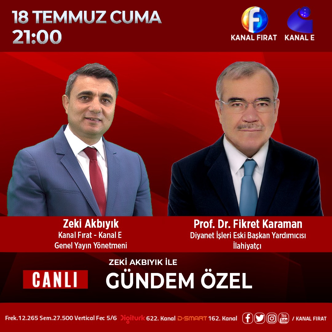 📣#ZekiAkbıyıkİleGündemÖzel
🗓Cuma
⏰21:00
📺#KanalFırat'ta
🌃#Elazig #Elazığ
🌎kanalfirat.com.tr

🛰kanalfirat.com.tr/canli-yayin
📡youtube.com/KANALFIRAT
📡X.com/KANALFIRAT
📡facebook.com/KANALFIRAT
📡instagram.com/kanal_firat
📡threads.net/@KANALFIRAT