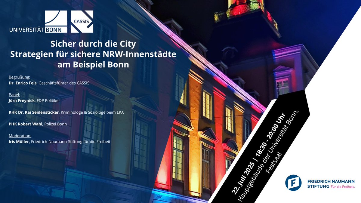 CASSIS Bonn (@cassis_bonn) on Twitter photo 🏙️ 22.07. | 18:30 | <a href="/UniBonn/">Rheinische Friedrich-Wilhelms-Universität Bonn</a> : Wir freuen uns auf unsere VA „Sicher durch die City – Strategien für sichere NRW-Innenstädte am Beispiel Bonn" mit Jörn Freynick <a href="/fdp/">FDP</a>, Dr. Kai Seidensticker @Polizei_nrw_lka, Robert Wahl <a href="/polizei_nrw_bn/">Polizei NRW BN</a>, Iris Müller <a href="/FNFreiheit/">Friedrich-Naumann-Stiftung für die Freiheit</a> & Dr. Enrico Fels❗️ 🏙️ 22.07. | 18:30 | <a href="/UniBonn/">Rheinische Friedrich-Wilhelms-Universität Bonn</a> : Wir freuen uns auf unsere VA „Sicher durch die City – Strategien für sichere NRW-Innenstädte am Beispiel Bonn" mit Jörn Freynick <a href="/fdp/">FDP</a>, Dr. Kai Seidensticker @Polizei_nrw_lka, Robert Wahl <a href="/polizei_nrw_bn/">Polizei NRW BN</a>, Iris Müller <a href="/FNFreiheit/">Friedrich-Naumann-Stiftung für die Freiheit</a> & Dr. Enrico Fels❗️