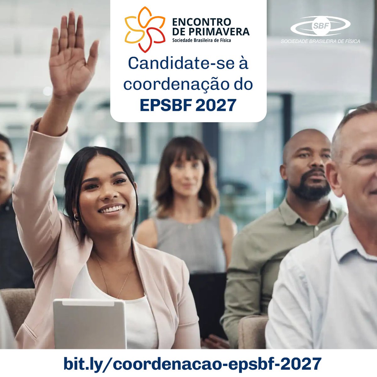 ⚠️⚠️Está aberta a chamada para a coordenação do Encontro de Primavera da SBF 2027. Acesse nosso site, veja os requisitos e cadastre-se para coordenar esse grande espaço de divulgação científica e troca de experiências.

📱💻Acesse: bit.ly/coordenacao-ep…

#sbfísica #EPSBF