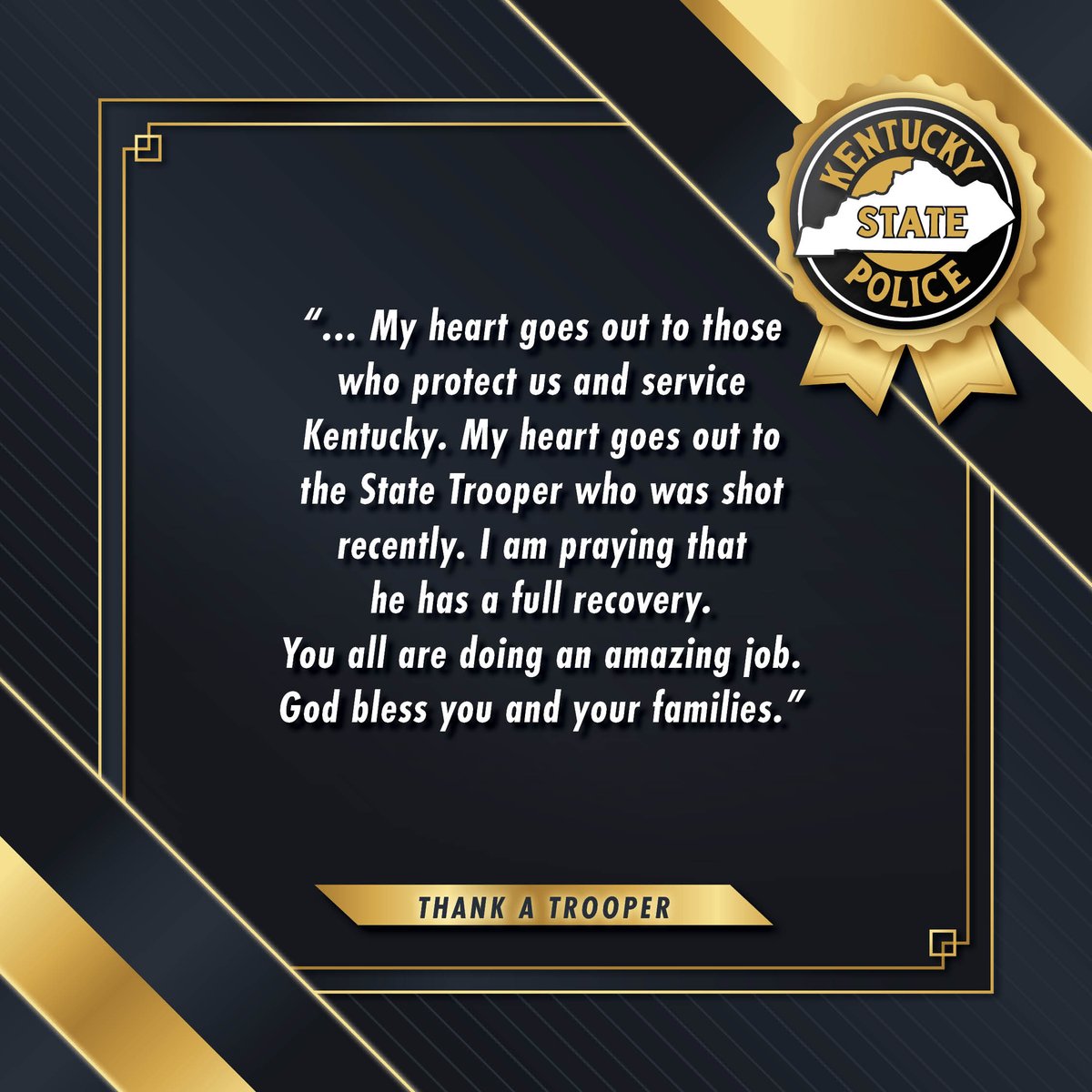 kystatepolice's tweet image. Starting Sunday with Gratitude 🙏
We recently received this heartfelt "Thank A Trooper" message from Kate, who wanted to share her support and prayers for our agency.
You can send a message by visiting kentuckystatepolice.ky.gov/thank-a-trooper
#ThankATrooper #SundayGratitude #KSP