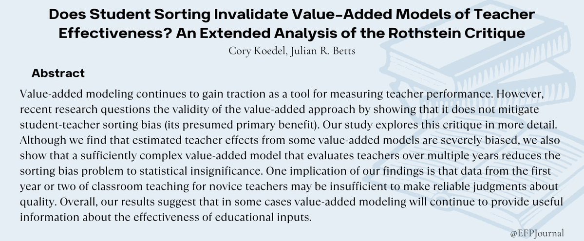 EFPJournal's tweet image. #FridayFeature: “Does Student Sorting Invalidate Value-Added Models of Teacher Effectiveness?”, a 2011 study by Cory Koedel and Julian R. Betts, takes a closer look at a major critique of value-added models (VAMs) in education.
Read more: doi.org/10.1162/EDFP_a…
#EFP @aefpweb