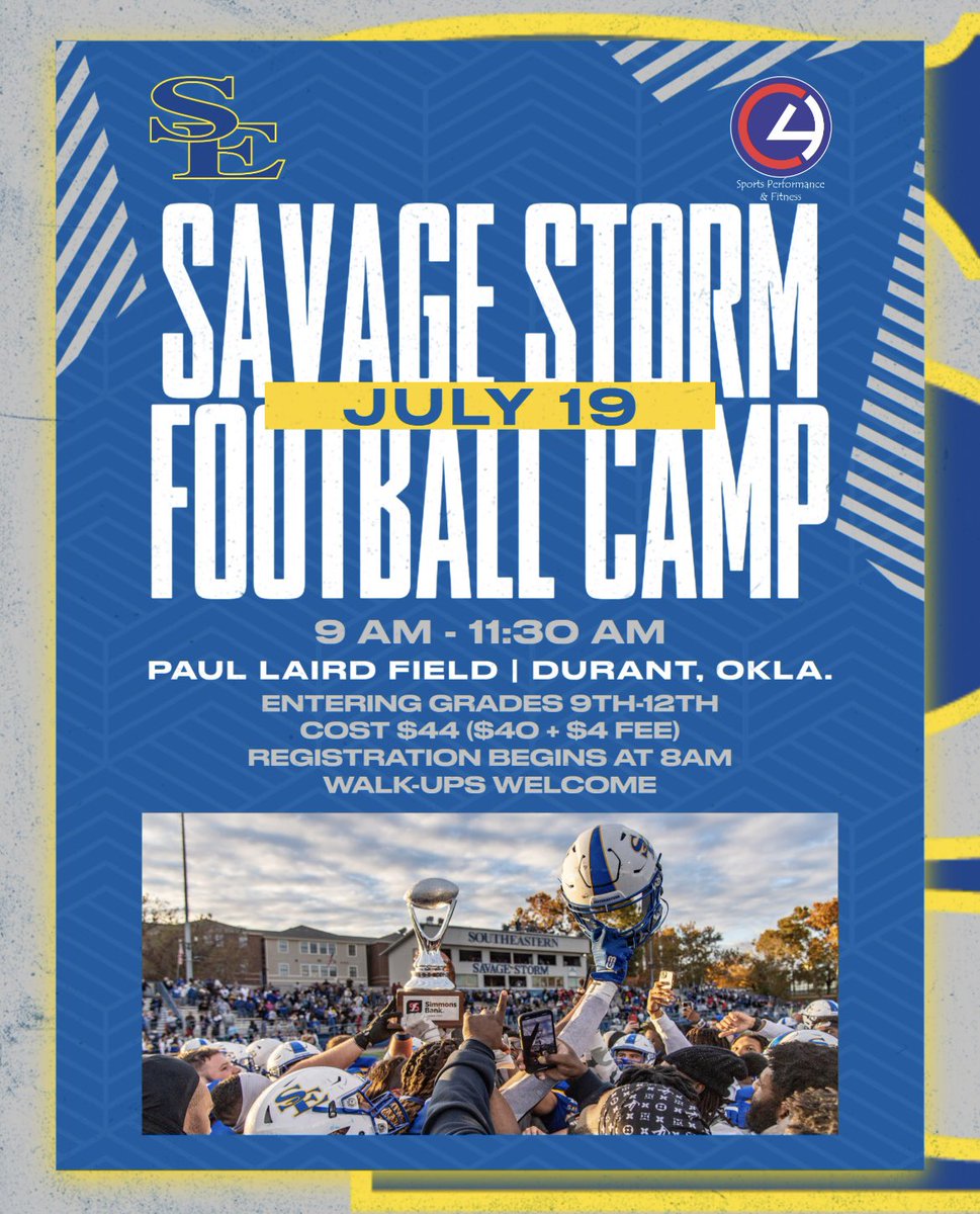 Savage Storm Football (@southeasternfb) on Twitter photo 1 DAY UNTIL CAMP🌩️
Registration begins at 8am!
Walk-Ups are welcome!!
🔗savagestormfootballcamps.com
#TakeCover🔵 | <a href="/C4SportOklahoma/">C4 SportsPerformance</a> 1 DAY UNTIL CAMP🌩️
Registration begins at 8am!
Walk-Ups are welcome!!
🔗savagestormfootballcamps.com
#TakeCover🔵 | <a href="/C4SportOklahoma/">C4 SportsPerformance</a>