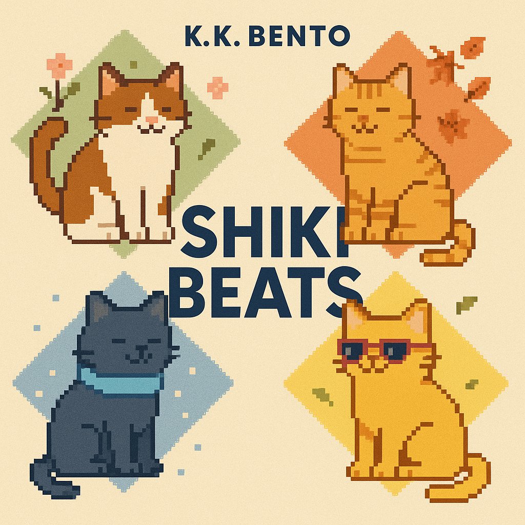 🐾✨ New album drop on Youtube!

 Shiki Beats by K.K. Bento is out now — a seasonal lofi album filled with all seasonal Cat Town tracks 🎋☀️🍂❄️

Perfect for studying, relaxing, or just vibin’ 🐱🎶

🎧 Listen here: youtube.com/playlist?list=…