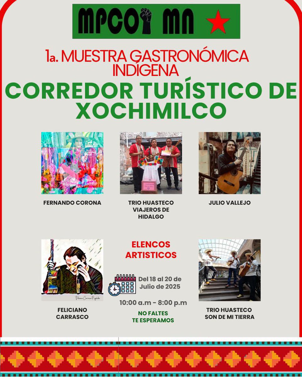 MPCOIMN's tweet image. Como una iniciativa de @MPCOIMN hoy se inaugura la 1a. Muestra Gastronómica Indígena en la @En_Xochimilco habrá música, talleres y conversatorios, pasen a visitarlos del 18 al 20 de julio de 2025, corredor turístico de Xochimilco #Entérate