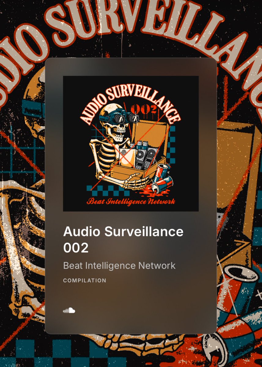 AUDIO SURVEILLANCE 002 IS OUT NOW ❤️‍🔥