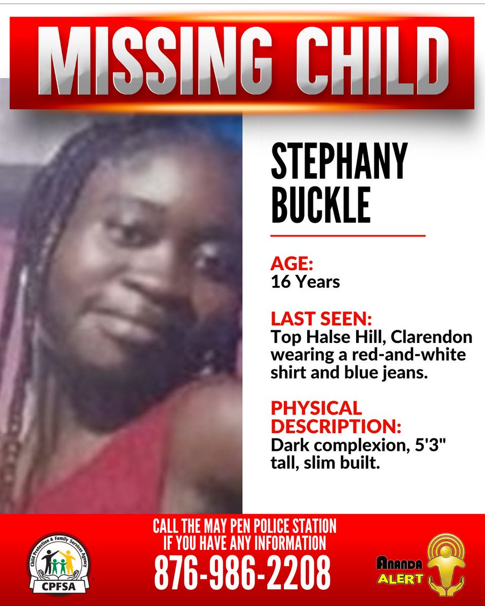 cpfsajm's tweet image. #AnandaAlert #FindStephany
Stephany Buckle, a 16-year-old from Top Halse Hill, Clarendon, has been reported missing. She was last seen on Monday, July 14, 2025.
If you have any information that could assist in her safe return, contact the May Pen Police or the CPFSA.