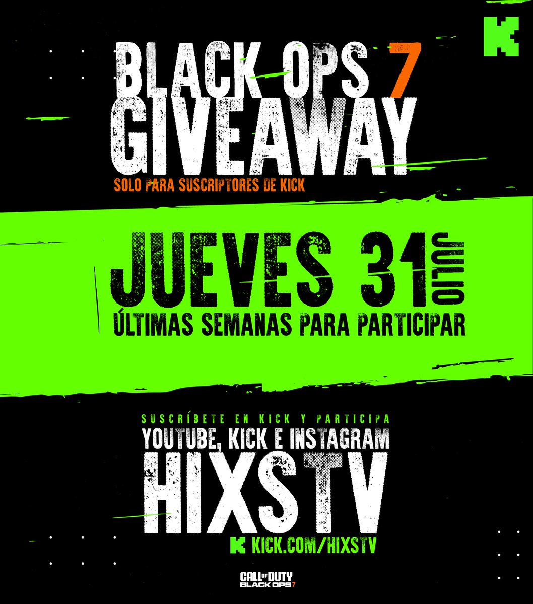 🚨 BLACK OPS 7 GIVEAWAY 🚨

This July 31st I'm giving away a copy of #BlackOps7 exclusively on <a href="/KickStreaming/">Kick</a> 🧨
Only my KICK subscribers can win 🎮💚

⏳ Just a few weeks left to join!
👉 Go to KICK.COM/HIXSTV, subscribe, and you're in!
Don't miss it. 

#Giveaway #KICK