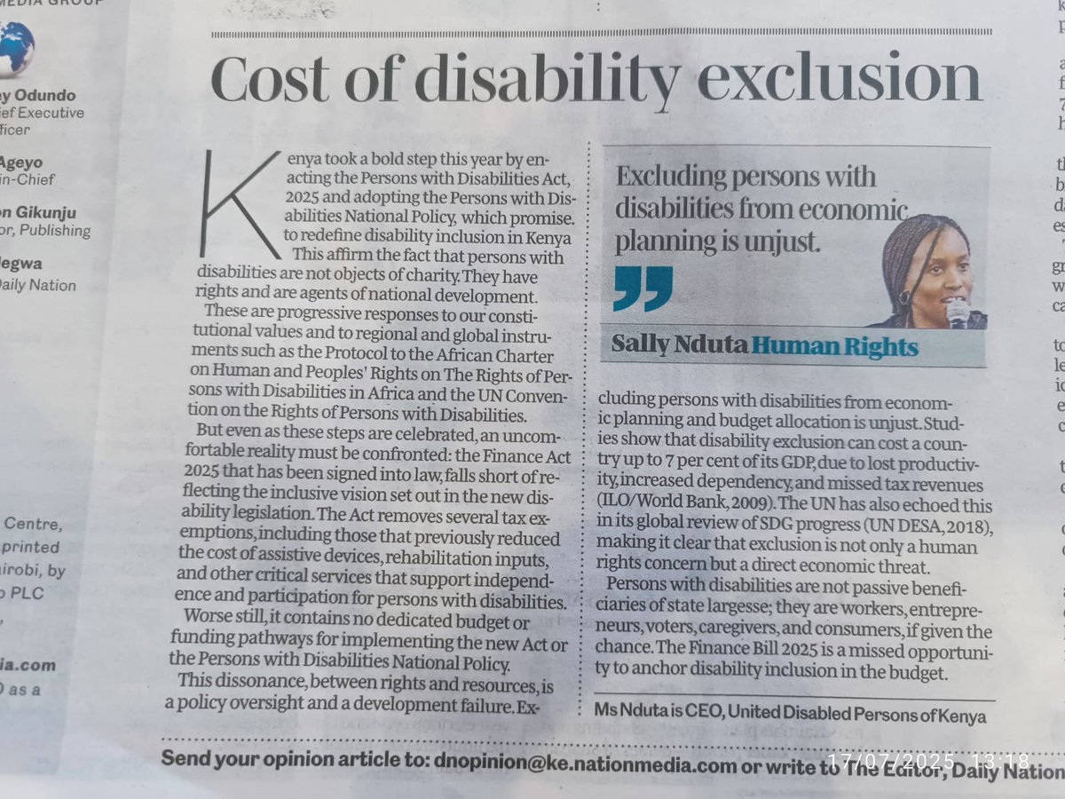 UDPKenya's tweet image. Our CEO Sally Nduta's ( @SallyNduta1 ) opinion piece on "Cost of Disability Inclusion" was featured on the Nation ( @NationAfrica ) Newspaper yesterday (17/07/2025).
In the article, she commends the passage of the Persons with Disabilities Act 2025, but raises critical…