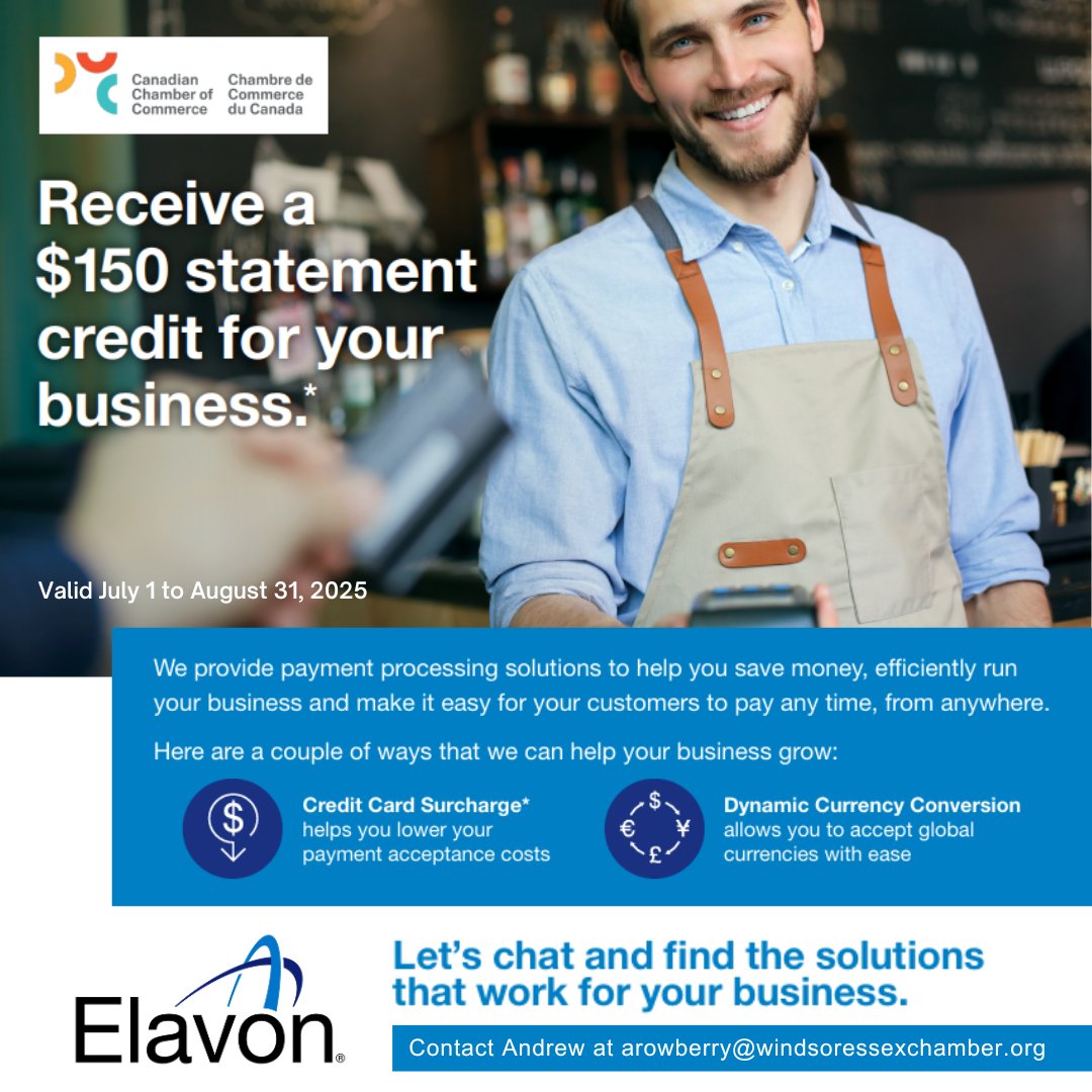 With payment processing solutions designed to help you save money and grow your business, reach out and see why our Affinity Partner, <a href="/elavon/">Elavon</a>, could be perfect for you.

For more information, visit join.paymentstart.com/cachamber or contact Andrew at arowberry@windsoressexchamber.org