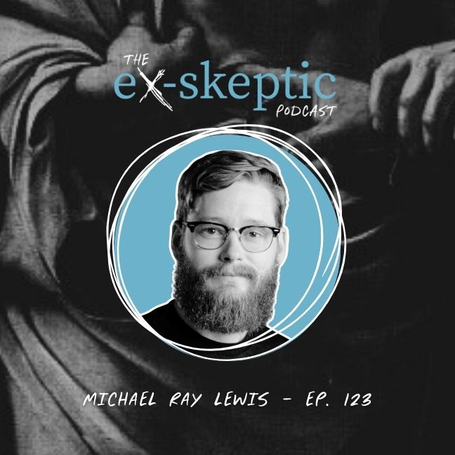 exskeptic's tweet image. Michael Ray Lewis once mocked Christians and devoured anti-faith documentaries. But when his wife returned to church, he followed—just long enough to prove it all wrong. Or so he thought. Listen and hear how Michael is now investigating the evidence for God's existence…
