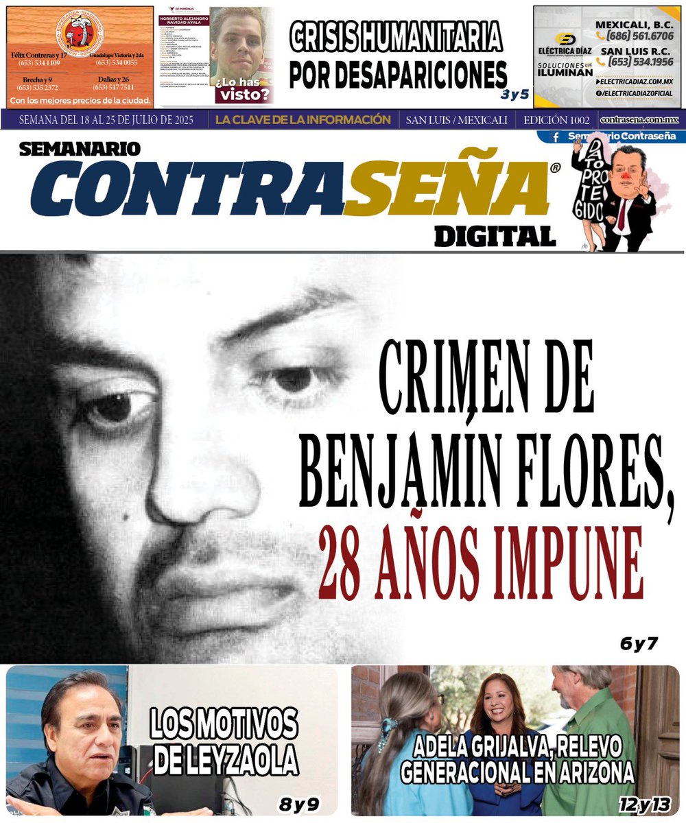 Semanario Contraseña (@la_contrasena) on Twitter photo Ya #CirculaEnRedes la #portada de #Contraseña. Buen fin de semana, amigos <a href="/PerezEsquer/">Marcos Pérez Esquer</a>, <a href="/marcelobeyliss/">Marcelo Beyliss</a>, <a href="/MarinadelPilar/">Marina del Pilar</a>, <a href="/vagoner35/">Gustavo Valenzuela G</a>, <a href="/conradoqr/">Conrado Quezada R. 🐍</a>, <a href="/Jaime_Delgado/">Jaime Delgado, reportero fronterizo BC</a> Ya #CirculaEnRedes la #portada de #Contraseña. Buen fin de semana, amigos <a href="/PerezEsquer/">Marcos Pérez Esquer</a>, <a href="/marcelobeyliss/">Marcelo Beyliss</a>, <a href="/MarinadelPilar/">Marina del Pilar</a>, <a href="/vagoner35/">Gustavo Valenzuela G</a>, <a href="/conradoqr/">Conrado Quezada R. 🐍</a>, <a href="/Jaime_Delgado/">Jaime Delgado, reportero fronterizo BC</a>