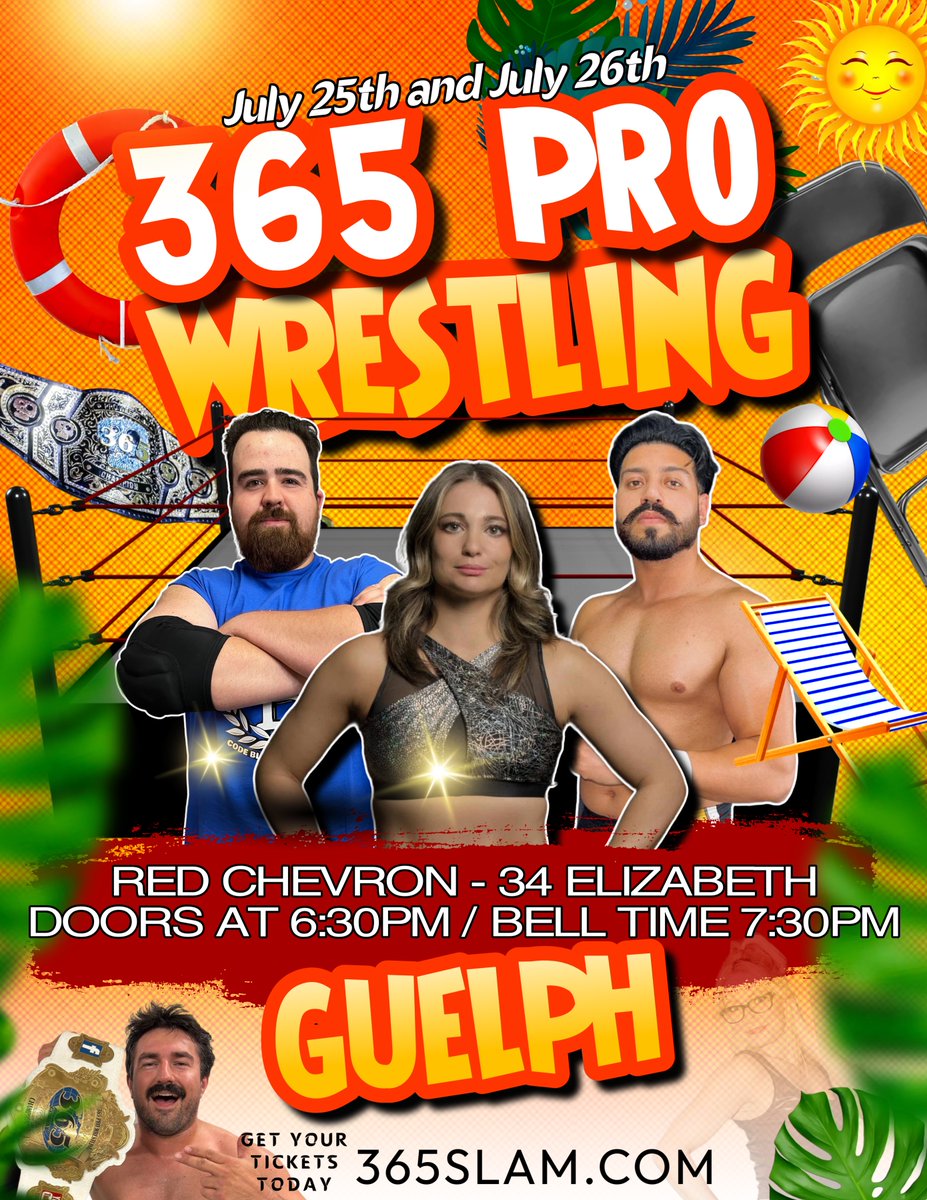 365pw's tweet image. Guelph, Ontario gets a double dose of 365 Pro Wrestling at the Red Chevron on July 245th and July 26th!! Tickets on sale now at 365slam.com