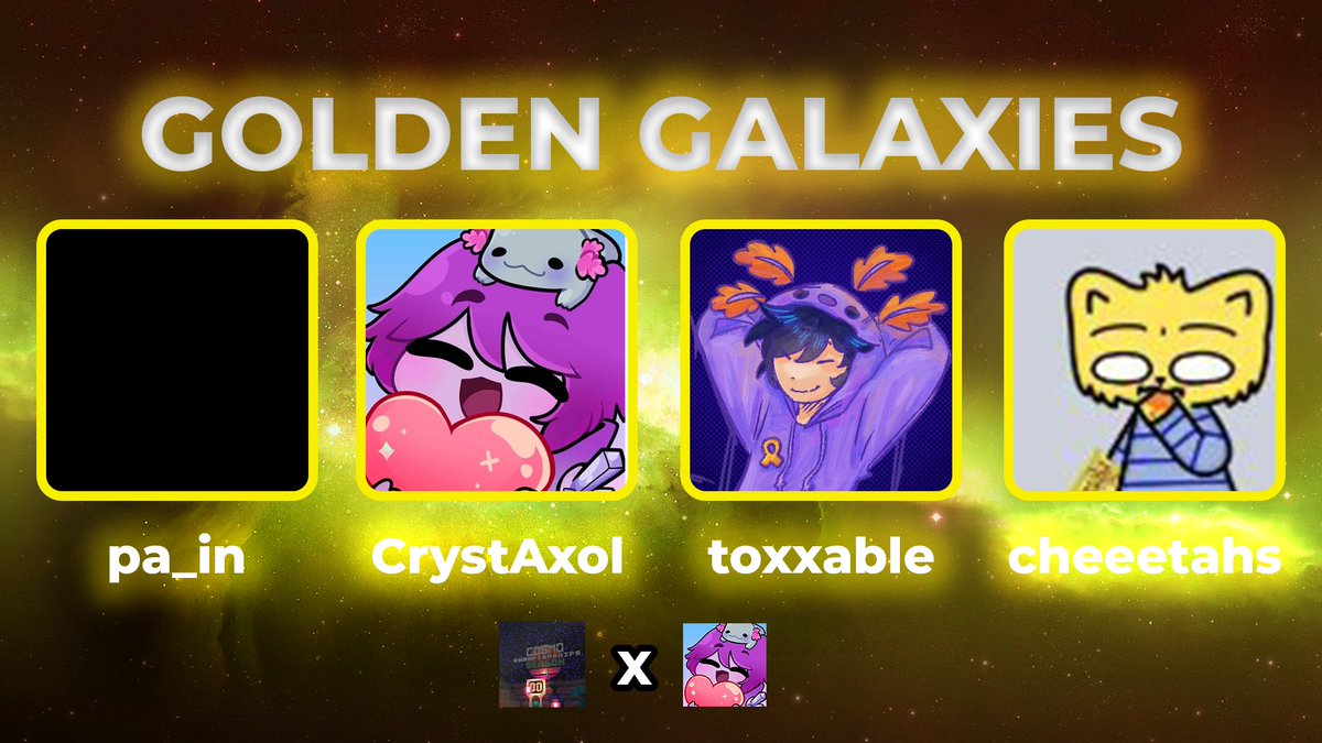 CrystAxol (@crystaxol) on Twitter photo 🟡 ANUNCIANDO GOLDEN GALAXIES 🟡
<a href="/pabloorfz/">pain</a>
<a href="/crystaxol/">CrystAxol</a>
<a href="/toxxable/">jack toxxable / 🎗</a>
<a href="/Cheeetahs_/">cheetah (july edition)</a>
Miralos competir este Domingo 20 de Julio a las 9pm España! 🟡 ANUNCIANDO GOLDEN GALAXIES 🟡
<a href="/pabloorfz/">pain</a>
<a href="/crystaxol/">CrystAxol</a>
<a href="/toxxable/">jack toxxable / 🎗</a>
<a href="/Cheeetahs_/">cheetah (july edition)</a>
Miralos competir este Domingo 20 de Julio a las 9pm España!